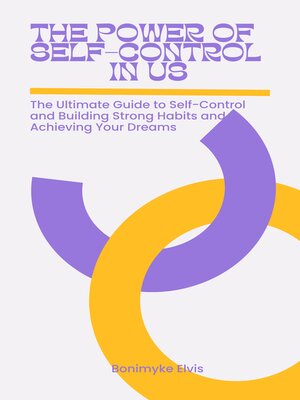 cover image of THE POWER OF SELF-CONTROL IN US